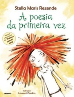 A Poesia da Primeira Vez