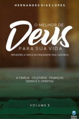 O Melhor de Deus Para Sua Vida #Vol. 3