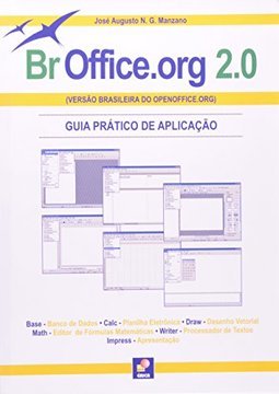 BrOffice.org 2.0: Guia Prático de Aplicação