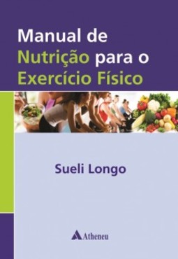 Manual de nutrição para o exercício físico