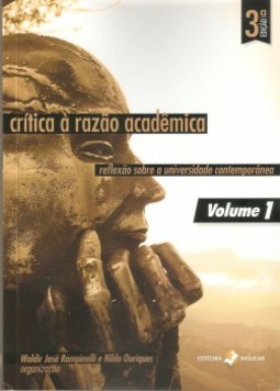 Crítica à razão acadêmica: reflexão sobre a universidade contemporânea