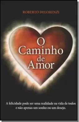 Caminho De Amor, O