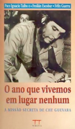 O Ano Que Vivemos em Lugar Nenhum