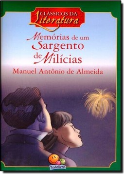 Memorias De Um Sargento De Milicias