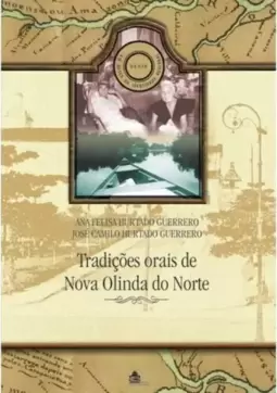 Tradições orais de Nova Olinda do Norte