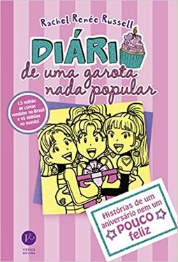 DIÁRIO DE UMA GAROTA NADA POPULAR: HISTÓRIA DE UMA AMIZADE NEM UM POUCO SINCERA