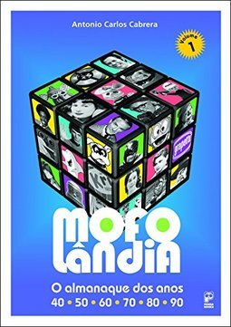Mofolândia - vol. 1