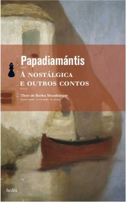 A Nostálgica e outros contos