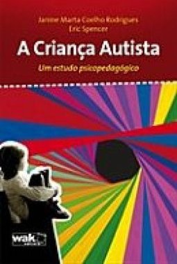 A CRIANCA AUTISTA