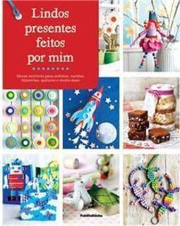 Lindos Presentes Feitos Por Mim