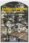 Barroco mineiro: Cidades históricas