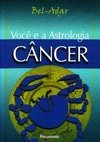 Você e a astrologia: câncer