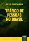 Tráfico de Pessoas no Brasil