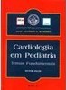 Cardiologia em Pediatria:Temas Fundamentais