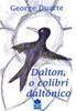 Dalton, o Colibri Daltônico