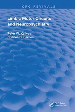 Limbic Motor Circuits and Neuropsychiatry