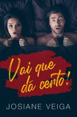 VAI QUE DÁ CERTO!