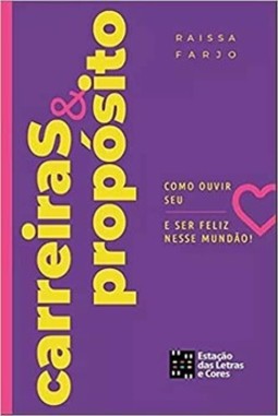 Carreias e propósito