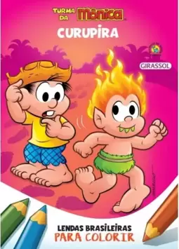 Turma da Mônica - Lendas Brasileiras para Colorir - Curupira