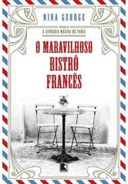 O MARAVILHOSO BISTRÔ FRANCES