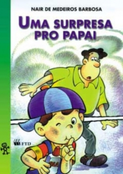 Uma surpresa pro papai