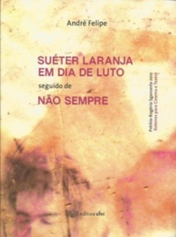 Suéter laranja em dia de luto
