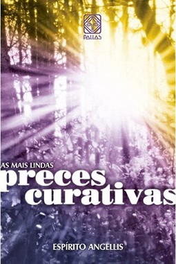 Mais Lindas Preces Curativas