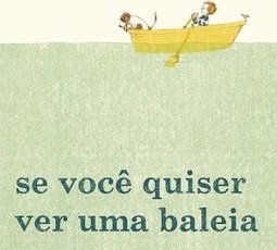 SE VOCE QUISER VER UMA BALEIA