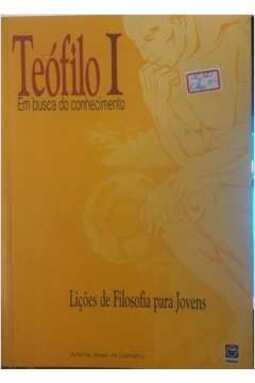 Teófilo I - Em Busca do Conhecimento
