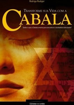 Transforme Sua Vida com a Cabala