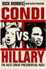 Condi Vs. Hillary: Next Great Presidential Race - Importado