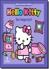 Hello Kitty Faz Bagunca