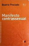 Manifesto contrassexual: práticas subversivas de identidade sexual