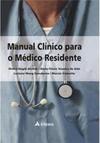Manual Clínico para o Médico Residente