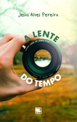 A lente do tempo