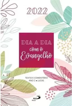 Dia a Dia com o Evangelho 2022 - Floral Brochura