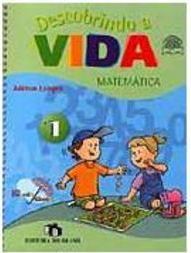 Descobrindo a Vida: Matemática - 1