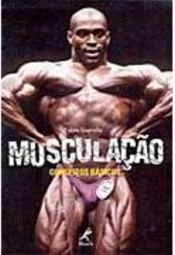 Musculação: Conceitos Básicos