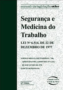 SEGURANÇA E MEDICINA DO TRABALHO