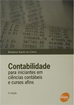 Contabilidade Para Iniciantes em Ciências Contábeis e Cursos Afins