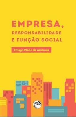 Empresa, responsabilidade e função social