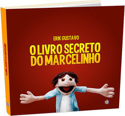 Livro - O Livro Secreto do Marcelinho