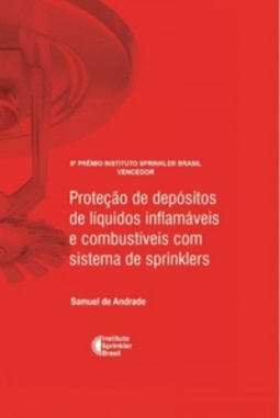Proteção de depósitos de líquidos inflamáveis e combustíveis com sistema de sprinklers