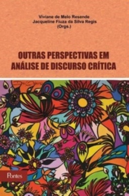 Outras perspectivas em Análise de discurso crítica