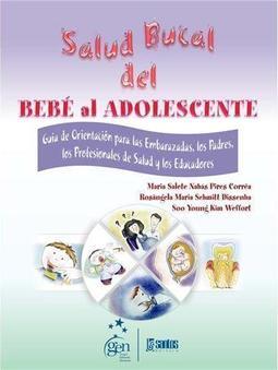 Salud Bucal del Bebe al Adolescente
