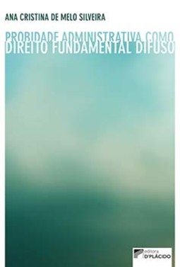 Probidade administrativa como direito fundamental difuso