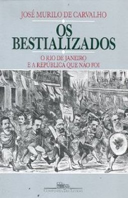 Os Bestializados