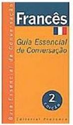 Guia Essencial de Conversação - Francês