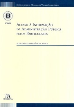 Acesso à informação da administração pública pelos particulares