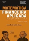 Matemática financeira aplicada: método algébrico, HP-12C e Microsoft Excel
